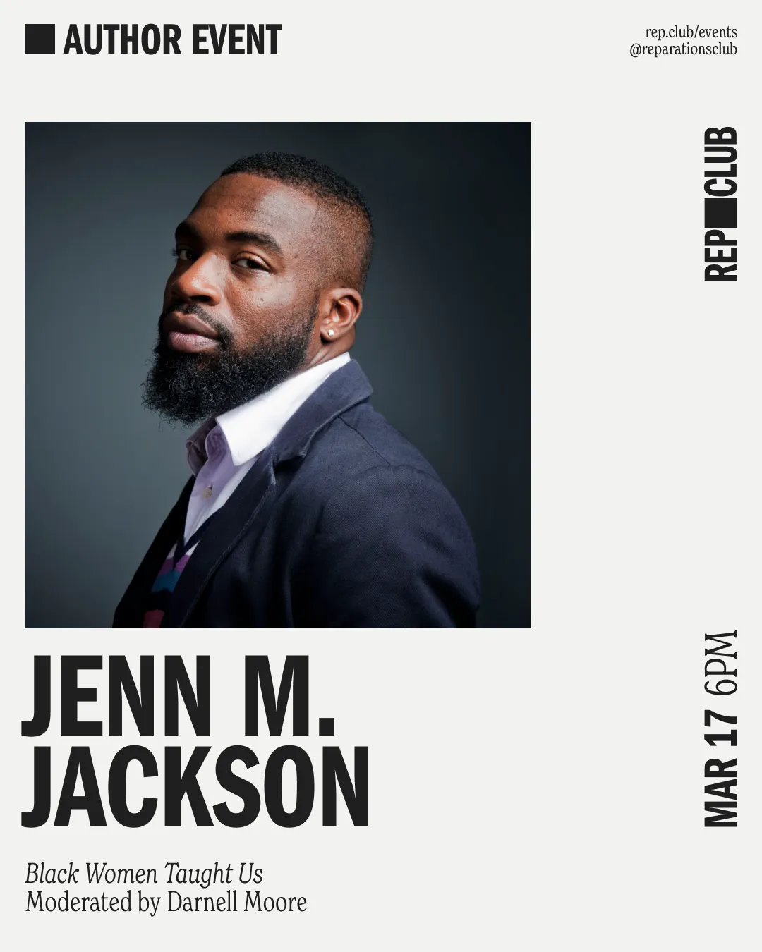 March 17th EVENT: Black Women Taught Us // Jenn M. Jackson   Darnell Moore